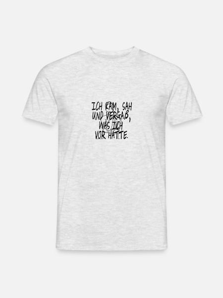 Ich kam, sah und vergaß was ich vor hatte Spruch - Männer T-Shirt - Grau meliert