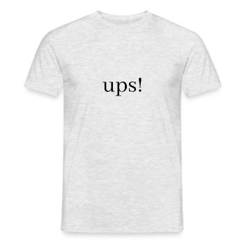 Ups! Hoppala oh weh Hossan pardauz - Men's T-Shirt - heather grey - Front - AI Model Male 178 dark (178cm)