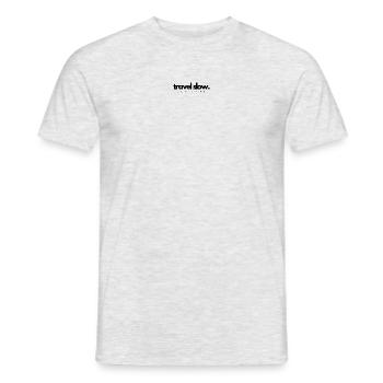 Travel slow - Men's T-Shirt - heather grey - Front - AI Model Male 178 dark (178cm)