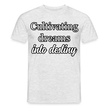Manifesting Destiny: Cultivating Dreams Vision	 - Men's T-Shirt - heather grey - Front - AI Model Male 178 dark (178cm)