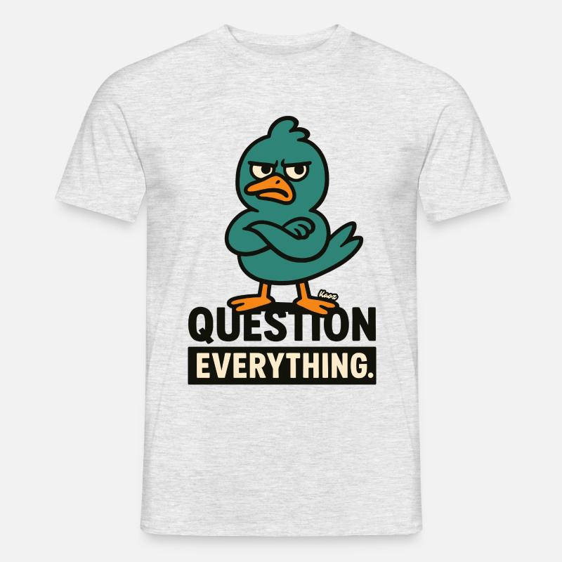 Misstrauischer Vogel – Hinterfrage alles - Männer T-Shirt - Grau meliert