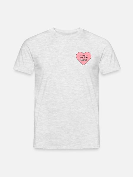 It's okay not to be okay - Men's T-Shirt - heather grey
