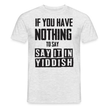 Dites-le en yiddish - T-shirt homme - gris chiné - Devant - AI Model Male 178 dark (178cm)