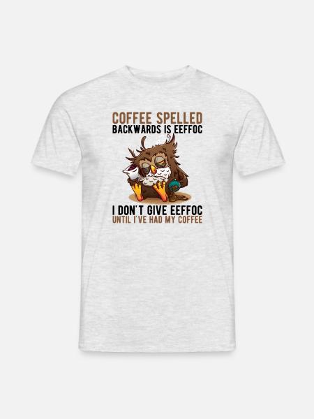 Coffee spelled backwards is Eeffoc Müde Eule - Männer T-Shirt - Grau meliert