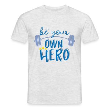 Funny Fitness Sport Saying - Your Own Hero - Men's T-Shirt - heather grey - Front - AI Model Male 178 dark (178cm)