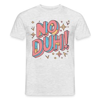 No Duh 80s Eighties - Men's T-Shirt - heather grey - Front - AI Model Male 178 dark (178cm)