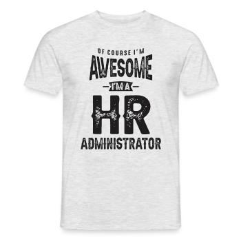 Génial, je suis administrateur des ressources humaines - T-shirt homme - gris chiné - Devant - AI Model Male 178 dark (178cm)