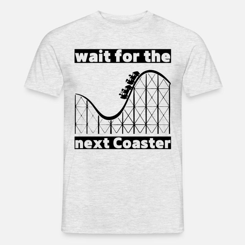 wait for the next Coaster - Männer T-Shirt - Grau meliert