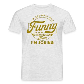 Ironie Sarcasme Sarcastique cadeau - T-shirt homme - gris chiné - Devant - AI Model Male 178 dark (178cm)