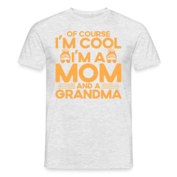 Natürlich bin ich cool Mutter & Großmutter Geschen - Männer T-Shirt - Grau meliert - Vorne - AI Model Male 178 dark (178cm)