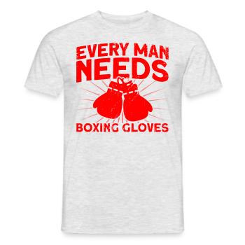 Every man needs boxing gloves boxing gift - Men's T-Shirt - heather grey - Front - AI Model Male 178 dark (178cm)
