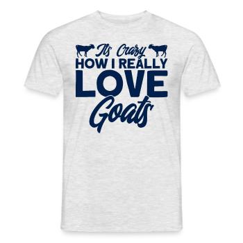 Crazy How I Really Love Goats Goat Gesc - Men's T-Shirt - heather grey - Front - AI Model Male 178 dark (178cm)