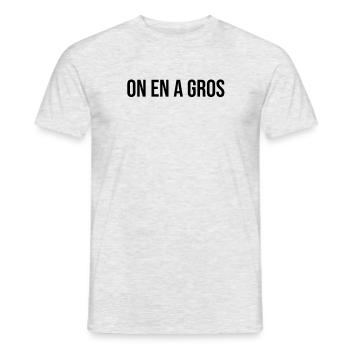 On en a gros !!! - T-shirt homme - gris chiné - Devant - AI Model Male 178 dark (178cm)