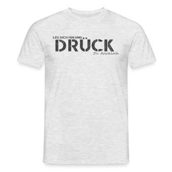 Leg dich hin und drück du Arschloch - Männer T-Shirt - Grau meliert - Vorne - AI Model Male 178 dark (178cm)