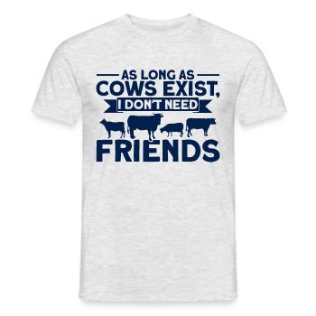 Je n’ai pas besoin d’amis cadeau de vache - T-shirt homme - gris chiné - Devant - AI Model Male 178 dark (178cm)