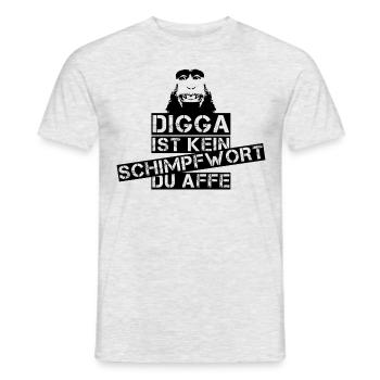 Digga ist kein Schimpfwort du Affe Spruch Sprüche - Männer T-Shirt - Grau meliert - Vorne - AI Model Male 178 dark (178cm)