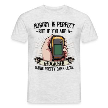Nobody Is Perfect Geocaching Geocacher Gift - Men's T-Shirt - heather grey - Front - AI Model Male 178 dark (178cm)
