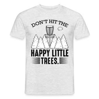 Don't Hit The Happy Little Trees Disc Golf Gift - Men's T-Shirt - heather grey - Front - AI Model Male 178 dark (178cm)