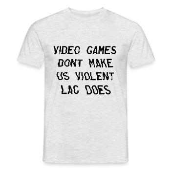 Video Games Dont Make Us Violent Lag Does - Gamer - Männer T-Shirt - Grau meliert - Vorne - AI Model Male 178 dark (178cm)