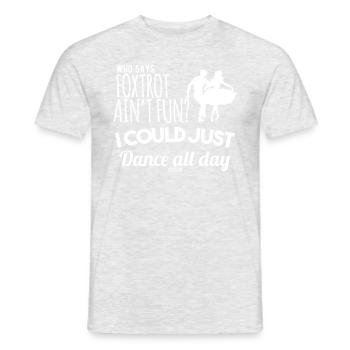 Foxtrott tanzen Paartanz Musik Geschenk - Männer T-Shirt - Grau meliert - Vorne - AI Model Male 178 dark (178cm)