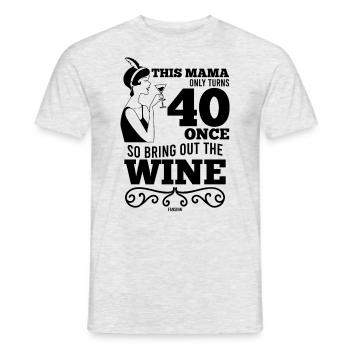Maman va avoir 40 ans cadeau - T-shirt homme - gris chiné - Devant - AI Model Male 178 dark (178cm)