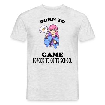 Born To Game Forced To Go To School - Men's T-Shirt - heather grey - Front - AI Model Male 178 dark (178cm)