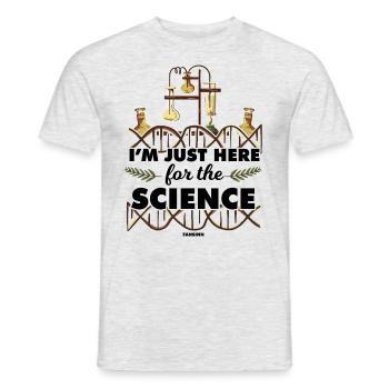 I'm Just Here For The Science - Men's T-Shirt - heather grey - Front - AI Model Male 178 dark (178cm)