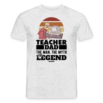 Teacher Dad The Man The Myth The Legend - Männer T-Shirt - Grau meliert - Vorne - AI Model Male 178 dark (178cm)