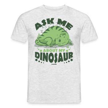 Ask Me About My Dinosaur - Männer T-Shirt - Grau meliert - Vorne - AI Model Male 178 dark (178cm)
