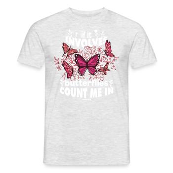 If It Involves Butterflies Count Me In - Männer T-Shirt - Grau meliert - Vorne - AI Model Male 178 dark (178cm)