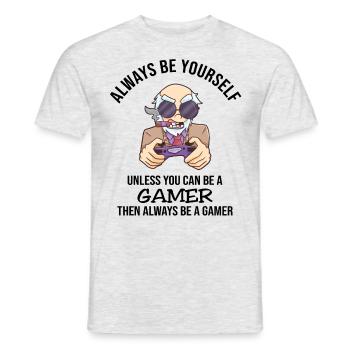 Always Be Yourself Gamer - Men's T-Shirt - heather grey - Front - AI Model Male 178 dark (178cm)