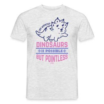 Life Without Dinosaurs Is Possible But Pointless - Men's T-Shirt - heather grey - Front - AI Model Male 178 dark (178cm)