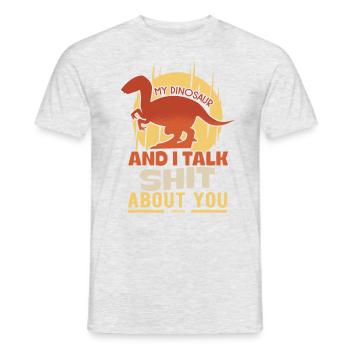 My Dinosaur And I Talk Shit About You - Männer T-Shirt - Grau meliert - Vorne - AI Model Male 178 dark (178cm)