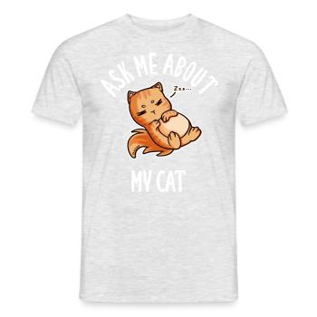 Ask Me About My Cat - Men's T-Shirt - heather grey - Front - AI Model Male 178 dark (178cm)