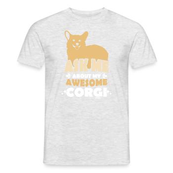 Demandez-moi quelque chose à propos de mon Corgi Welsh Pembroke - T-shirt homme - gris chiné - Devant - AI Model Male 178 dark (178cm)