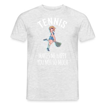 Tennis Makes Me Happy You Not So Much - Men's T-Shirt - heather grey - Front - AI Model Male 178 dark (178cm)