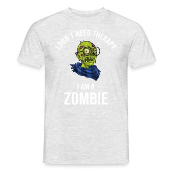 I Dont Need Therapy I Am A Zombie - Männer T-Shirt - Grau meliert - Vorne - AI Model Male 178 dark (178cm)