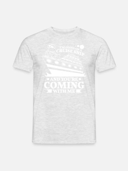 du kommst mit mir auf eine Kreuzfahrt - Männer T-Shirt - Grau meliert