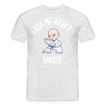 Ask Me About Karate - Männer T-Shirt - Grau meliert - Vorne - AI Model Male 178 dark (178cm)