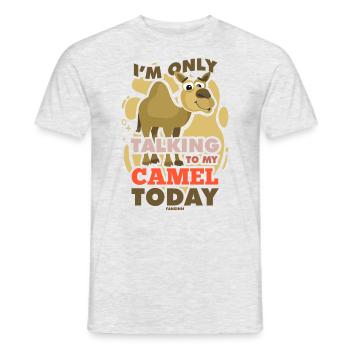 I'm Only Talking To My Camel Today - Men's T-Shirt - heather grey - Front - AI Model Male 178 dark (178cm)