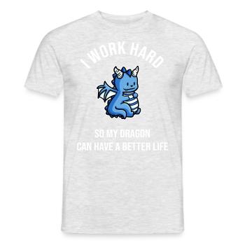 I Work Hard So My Dragon Can Have A Better Life - Männer T-Shirt - Grau meliert - Vorne - AI Model Male 178 dark (178cm)