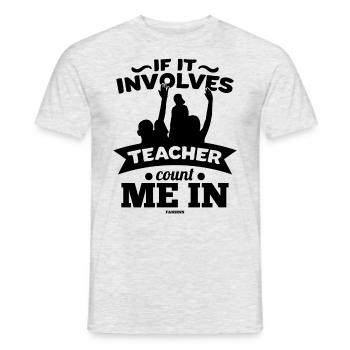 S’il s’agit d’un enseignant, comptez-moi - T-shirt homme - gris chiné - Devant - AI Model Male 178 dark (178cm)