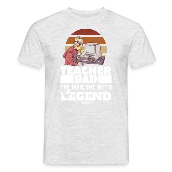 Teacher Dad The Man The Myth The Legend - Männer T-Shirt - Grau meliert - Vorne - AI Model Male 178 dark (178cm)