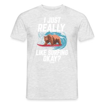 I Just Really Like Surfing Okay - Men's T-Shirt - heather grey - Front - AI Model Male 178 dark (178cm)