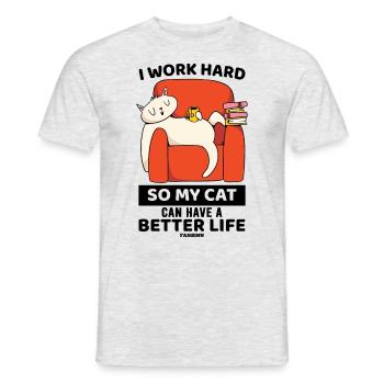 Je travaille dur pour que mon chat puisse avoir une vie meilleure - T-shirt homme - gris chiné - Devant - AI Model Male 178 dark (178cm)