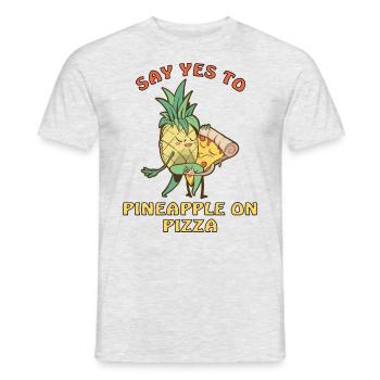 Sag ja zu Ananas auf Pizza - Männer T-Shirt - Grau meliert - Vorne - AI Model Male 178 dark (178cm)