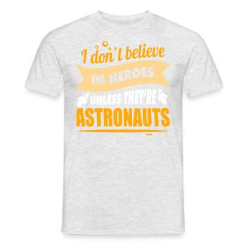 Je crois aux héros quand ils sont astronautes - T-shirt homme - gris chiné - Devant - AI Model Male 178 dark (178cm)