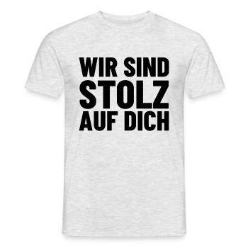 wir sind stolz auf dich shirt - Männer T-Shirt - Grau meliert - Vorne - AI Model Male 178 dark (178cm)