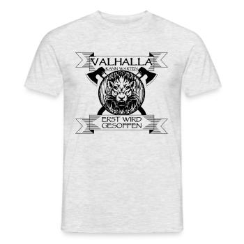 Valhalla kann warten, erst wird gesoffen! - Männer T-Shirt - Grau meliert - Vorne - AI Model Male 178 dark (178cm)