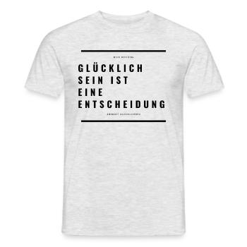Glücklich sein ist eine Entscheidung - Männer T-Shirt - Grau meliert - Vorne - AI Model Male 178 dark (178cm)